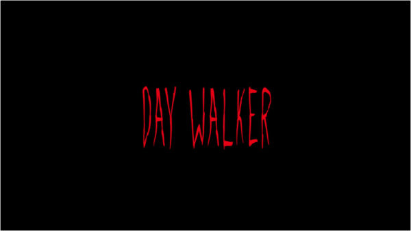 daywalker music video title